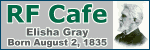 Happy Birthday Elisha Gray! - Please click here to visit RF Cafe.