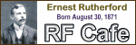 Happy Birthday Ernest Rutherford! - Please click here to visit RF Cafe.