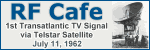 1st Translantic TV Signal Transmitted via Telstar - RF Cafe