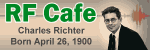 Happy Birthday Charles Richter! Click here to return to the RF Cafe homepage.