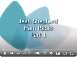 Jean Shepherd Ham Radio Video Part 1 - RF Cafe