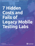 7 Hidden Costs and Fails of Legacy Mobile Testing Labs - RF Cafe