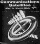 Communications Satellites - Key to World-Wide TV, March 1960 Popular Electronics - RF Cafe