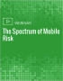 The Spectrum of Mobile Risk - RF Cafe