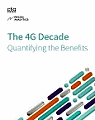 The 4G Decade: Quantifying the Benefits - RF Cafe