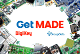 DigiKey Backs Get MADE Crowdfunding - RF Cafe
