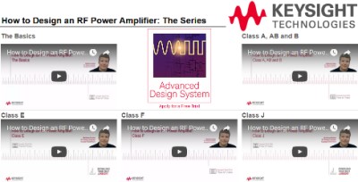 Keysight Technologies Announces Series of "How to Design an RF Power Amplifier" Videos - RF Cafe