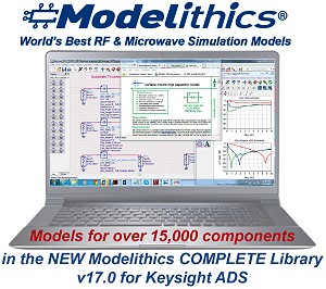 New Modelithics Complete Library Release v17.0 for Keysight Technologies’ Advanced Design System Represents over 15,000 Components - RF Cafe