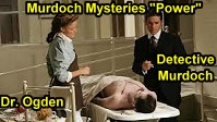 Murdoch Mysteries "Power" Dr. Ogden - RF Cafe