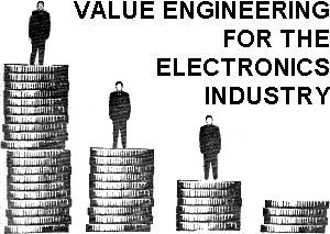 Value Engineering for the Electronics Industry - RF Cafe