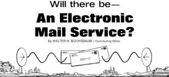 Will there be - An Electronic Mail Service?, August 1969 Electronics World - RF Cafe