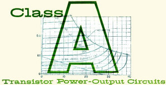 Class A Transistor Power-Output Circuits, October 1960 Electronics World - RF Cafe
