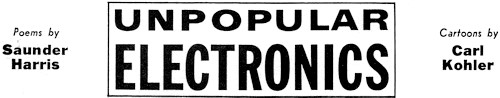 Unpopular Electronics from 1959 Popular Electronics - RF Cafe