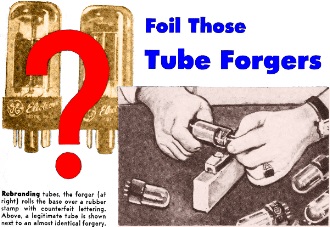 Rebranding tubes, the forger rolls the base over a rubber stamp with counterfeit lettering. Above, a legitimate tube is shown next to an almost identical forgery. - RF Cafe
