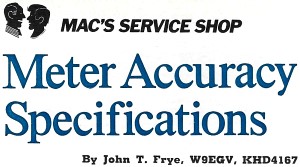 Mac's Service Shop: Meter Accuracy Specifications, April 1972 Popular Electronics - RF Cafe