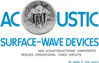 Acoustic Surface-Wave Devices, March 1971 Popular Electronics - RF Cafe