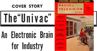 The Univac, January 1957 Radio & Television News - RF Cafe